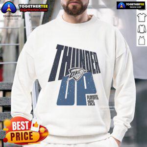 Official Oklahoma City Thunder Up Playoffs 2025 sweatshirt featuring team colors and logo, perfect for fans and supporters.