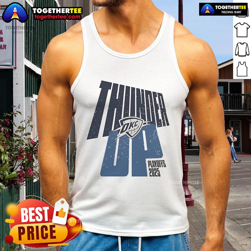 Official Oklahoma City Thunder Up Playoffs 2025 tank top featuring team logo and vibrant colors for fans.