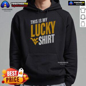 Alt Text: Official West Virginia Mountaineers hoodie featuring a bold 'This Is My Lucky Hoodie' design for fans.