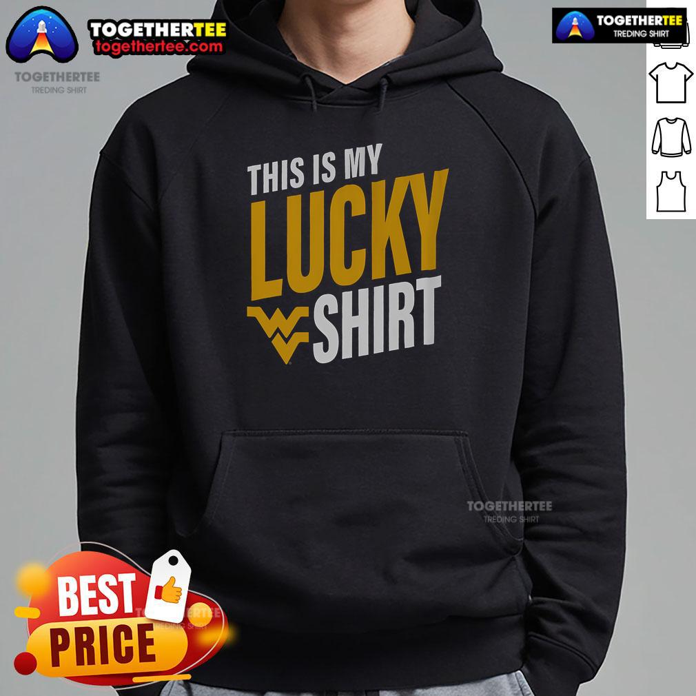 Alt Text: Official West Virginia Mountaineers hoodie featuring a bold 'This Is My Lucky Hoodie' design for fans.