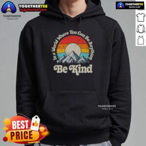 Alt Text: Premium Be Kind hoodie featuring retro sunset design, promoting kindness in a world of choices.