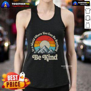Premium Be Kind tank top featuring a retro sunset design, promoting kindness in a vibrant, stylish way.