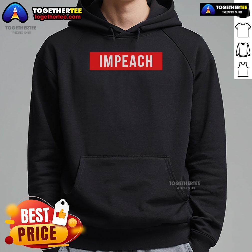 Top Anti-Trump Impeach 45th President Hoodie featuring bold graphics and a comfortable fit for political statement apparel.