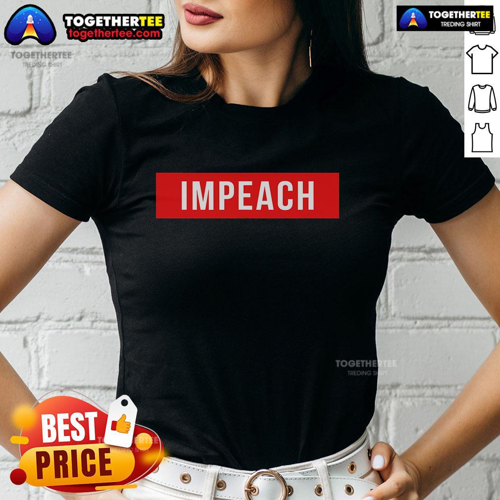 Top Anti-Trump Impeach 45th President Ladies Tee featuring a bold graphic design ideal for political activism and casual wear.