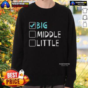 Top Big Middle Little Big Brother Sweatshirt in cozy fabric, perfect for siblings. Ideal gift for family gatherings.
