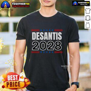 Top Desantis 2028 Ron DeSantis for President election t-shirt featuring bold graphics and campaign slogan.
