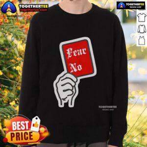 Top Fear No Handle Sweatshirt in cozy fabric, perfect for casual wear and stylish comfort during any season.