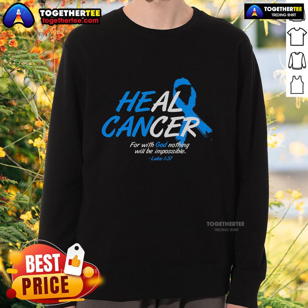 Blue ribbon sweatshirt promoting cancer awareness with the message 'Top He Can Heal Cancer' for supportive advocacy.