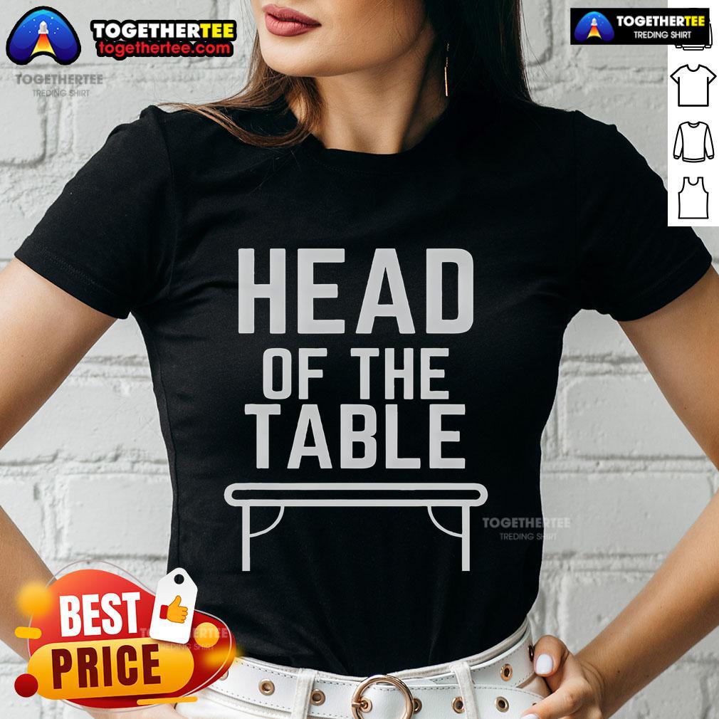 Top Head of the Table Ladies Tee featuring a stylish design perfect for casual wear and family gatherings.