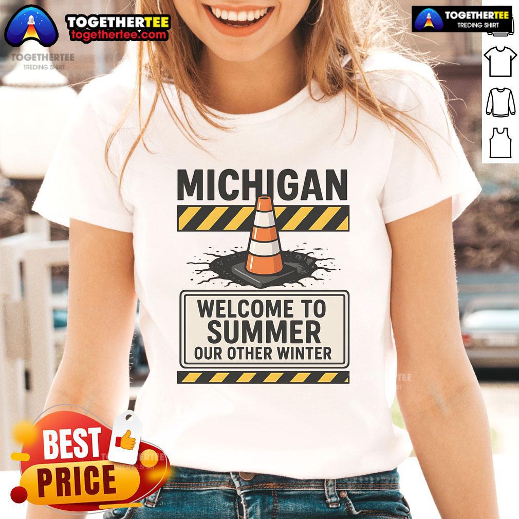 Funny Michigan summer tee showcasing humor about construction season, perfect for summer vibes and local pride.