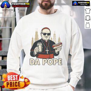 Good Da Pope Hot Dog sweatshirt featuring Pope Leo XIV design, perfect for Chicago food lovers and pop culture fans.