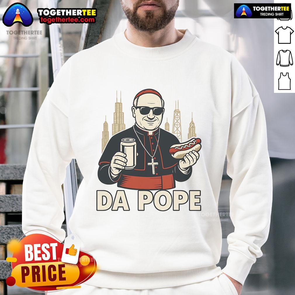 Good Da Pope Hot Dog sweatshirt featuring Pope Leo XIV design, perfect for Chicago food lovers and pop culture fans.