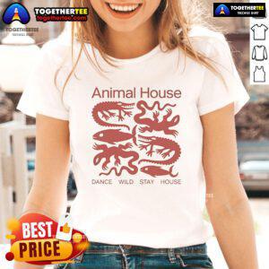 Nice Animal House Dance graphic on a stylish ladies tee, perfect for wild nights and cozy home gatherings.