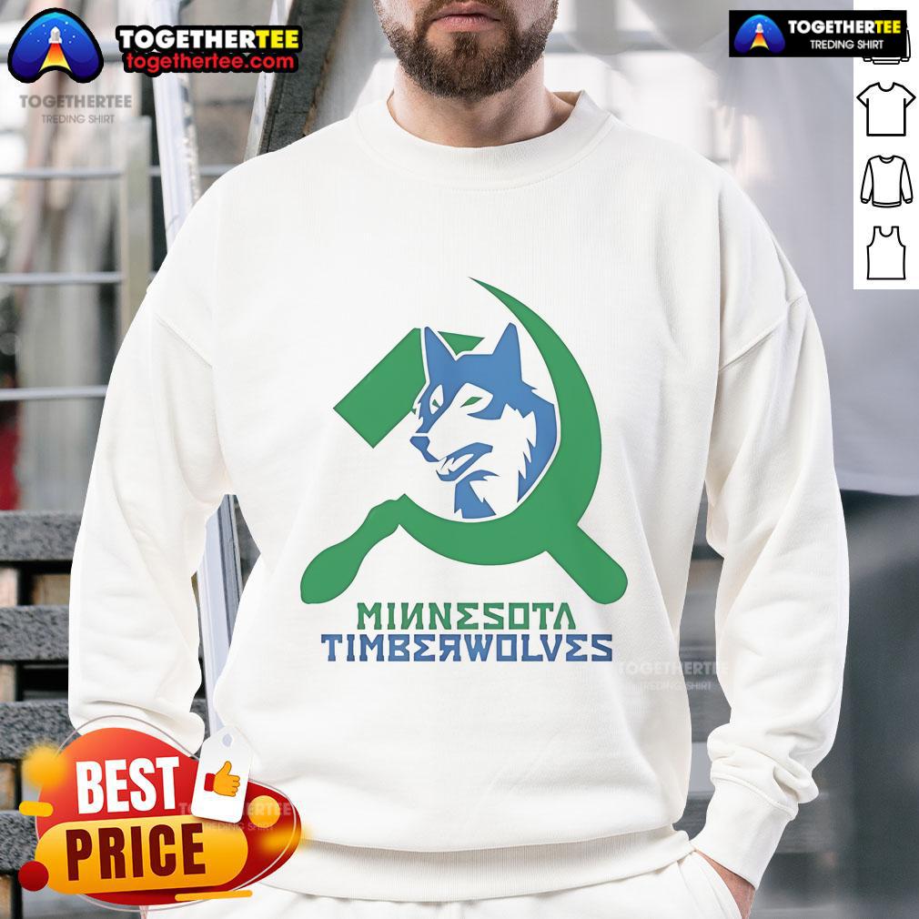 Cozy Nice Communist Minnesota Timberwolves sweatshirt featuring bold graphics, perfect for fans and casual wear.
