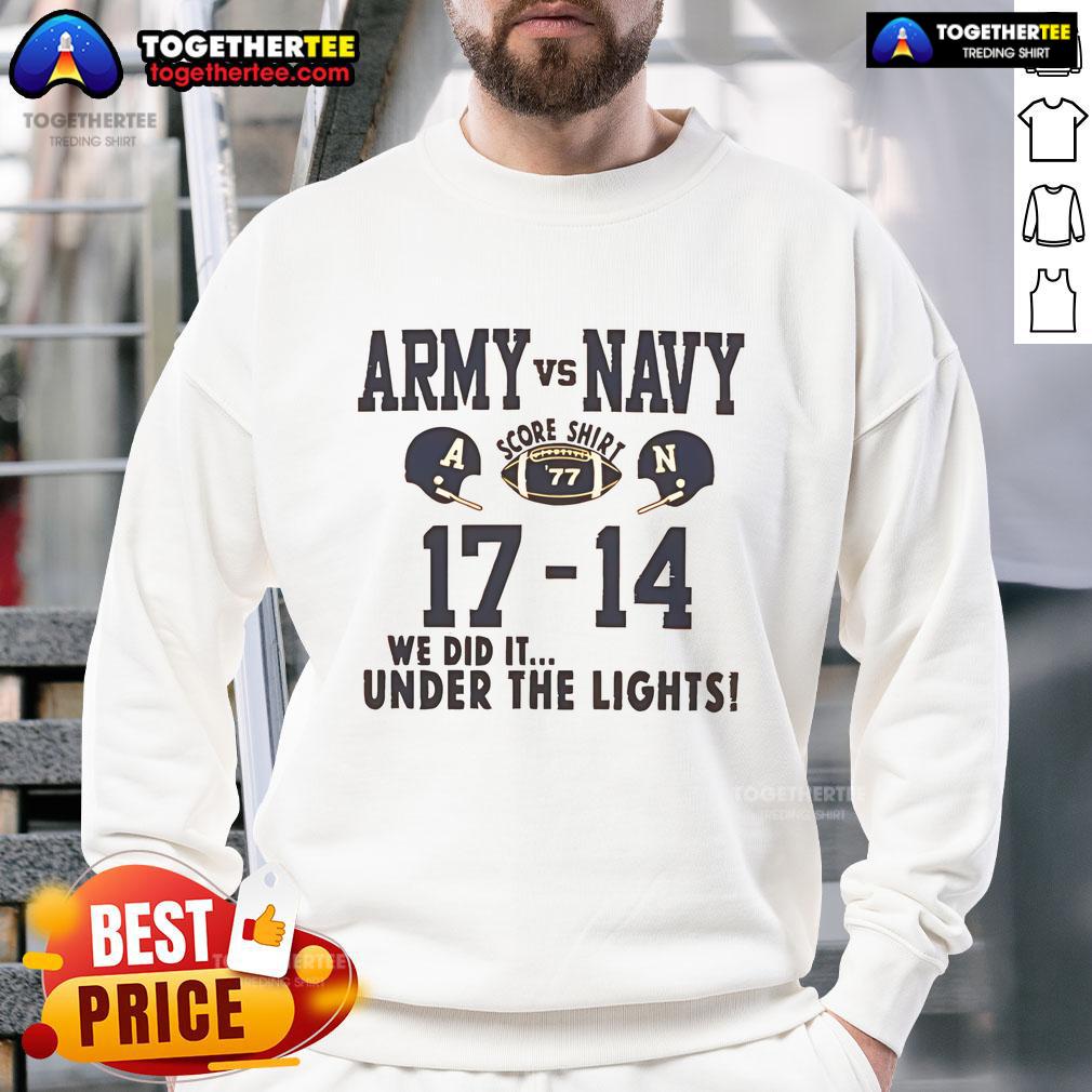 Official Army vs Navy Score 77-17-14 sweatshirt, celebrating the game under the lights with bold team graphics.