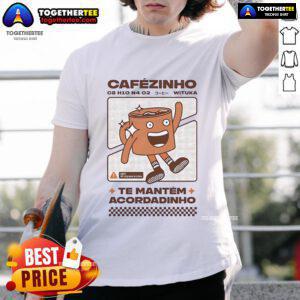 Alt Text: Official Cafezinho Te Mantem Acordadinho Wituka T-Shirt featuring a vibrant design perfect for coffee lovers.