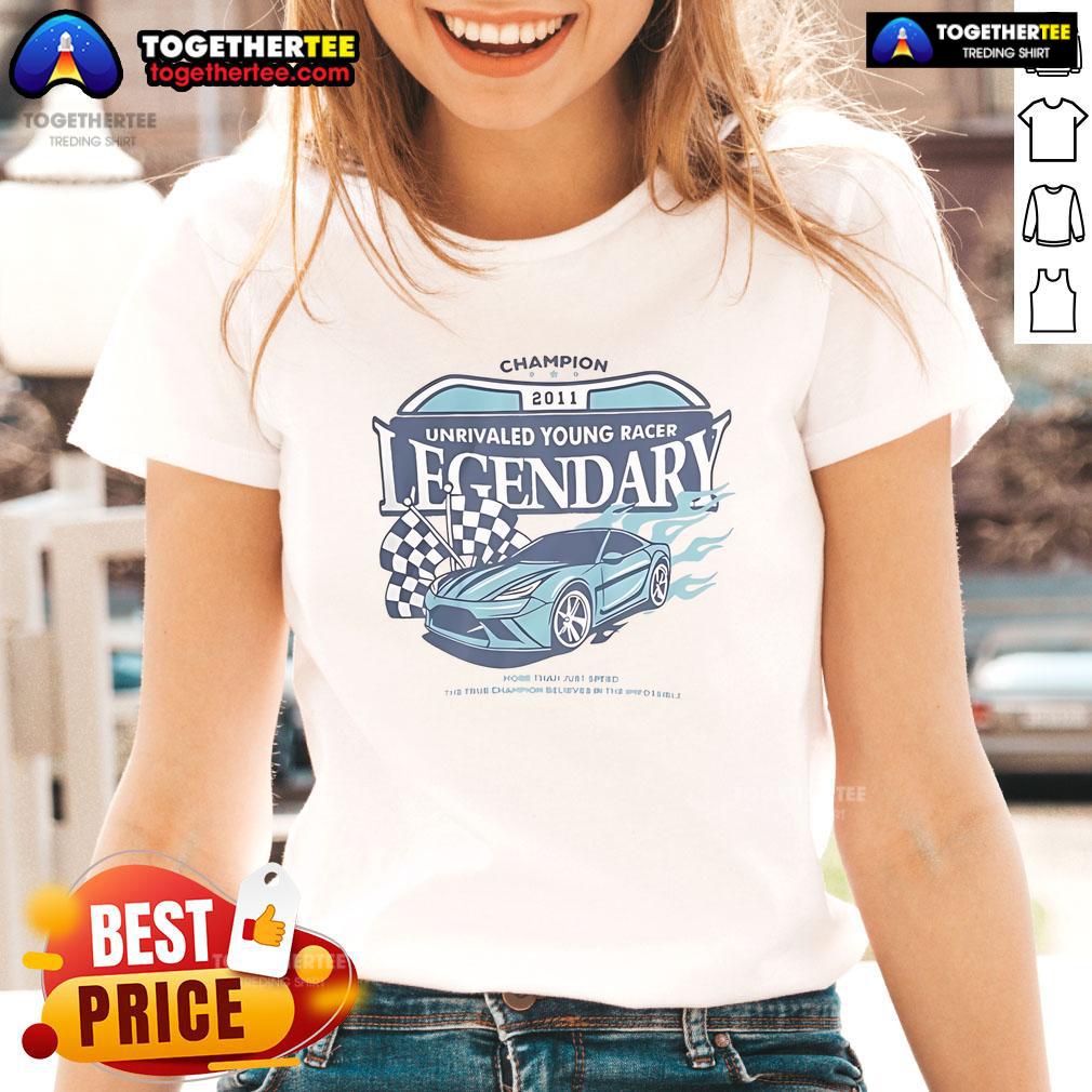 Official Champion 2011 Unrivaled Young Racer Legendary Ladies Tee, showcasing a stylish design for female racing enthusiasts.