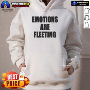 Alt Text: Official Emotions Are Fleeting Hoodie in black, featuring a stylish graphic and comfortable fit for everyday wear.