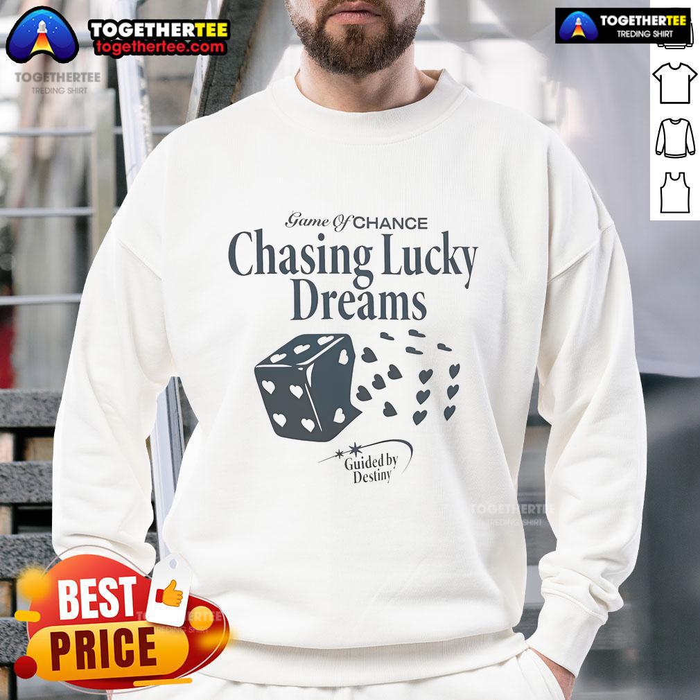 Cozy Official Game of Chance Chasing Lucky Dreams sweatshirt featuring a unique design, perfect for luck enthusiasts.