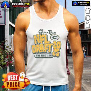 Official Green Bay NFL Draft 2025 tank top featuring 'The Pick Is In' graphic, perfect for Packers fans.