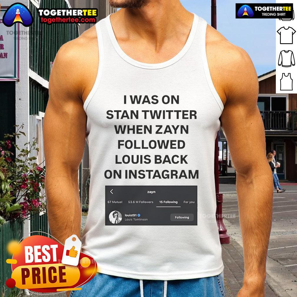 Fan wearing 'Louist91' tank top celebrating Zayn following Louis on Instagram during a Twitter moment.