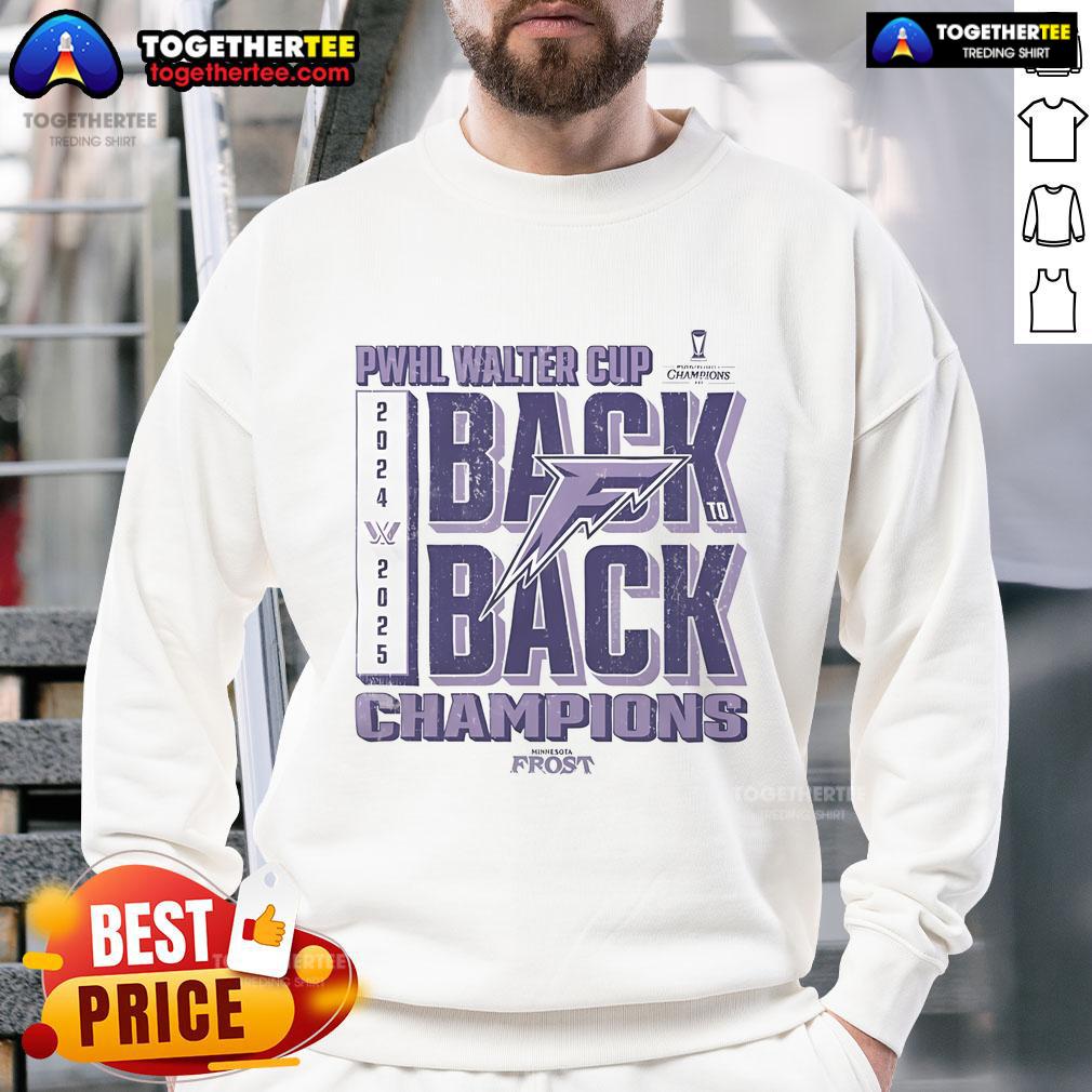 Official Minnesota Frost Walter Cup Back-to-Back Champions 2025 sweatshirt showcasing team pride and championship spirit.