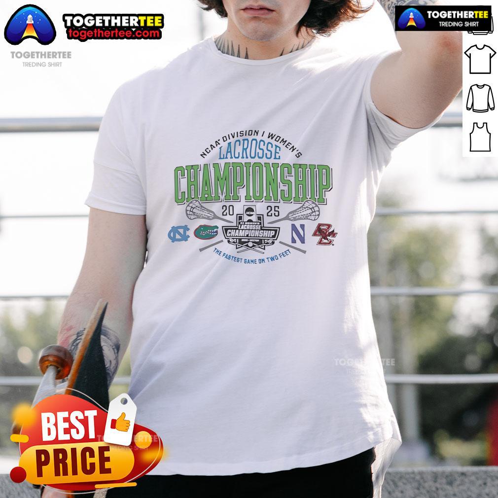 Official NCAA Division I Women's Lacrosse Championship 2025 T-shirt featuring 'The Fastest Game On Two Feet' slogan.