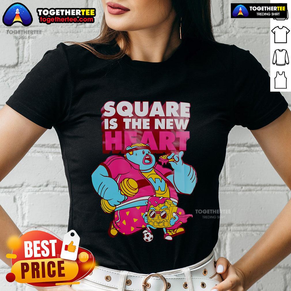 Official Square Is The New Heart Ladies Tee featuring a stylish design for women, perfect for casual wear and fashion lovers.
