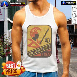 Official The Aloha State Stamp tank top featuring a warrior, serving Hawaii since 1977, perfect for summer fashion.