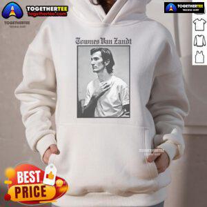 Official Townes Van Zandt The Late Great hoodie featuring iconic artwork, perfect for fans of the legendary musician.