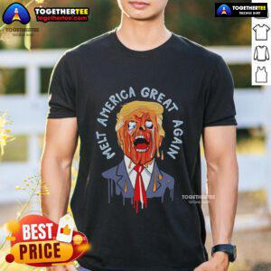 Official Trump Melt America Great Again T-Shirt featuring bold graphics and patriotic colors, perfect for supporters.