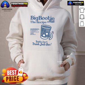 Alt Text: Official Two Friends Big Bootie The Recipe Mix hoodie featuring 'Betcha Can't Drink Just One' slogan and vibrant design.