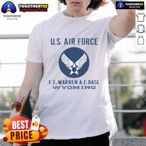 Alt Text: Official US Air Force FE Warren AF Base Wyoming T-Shirt featuring the base logo and military-themed design.
