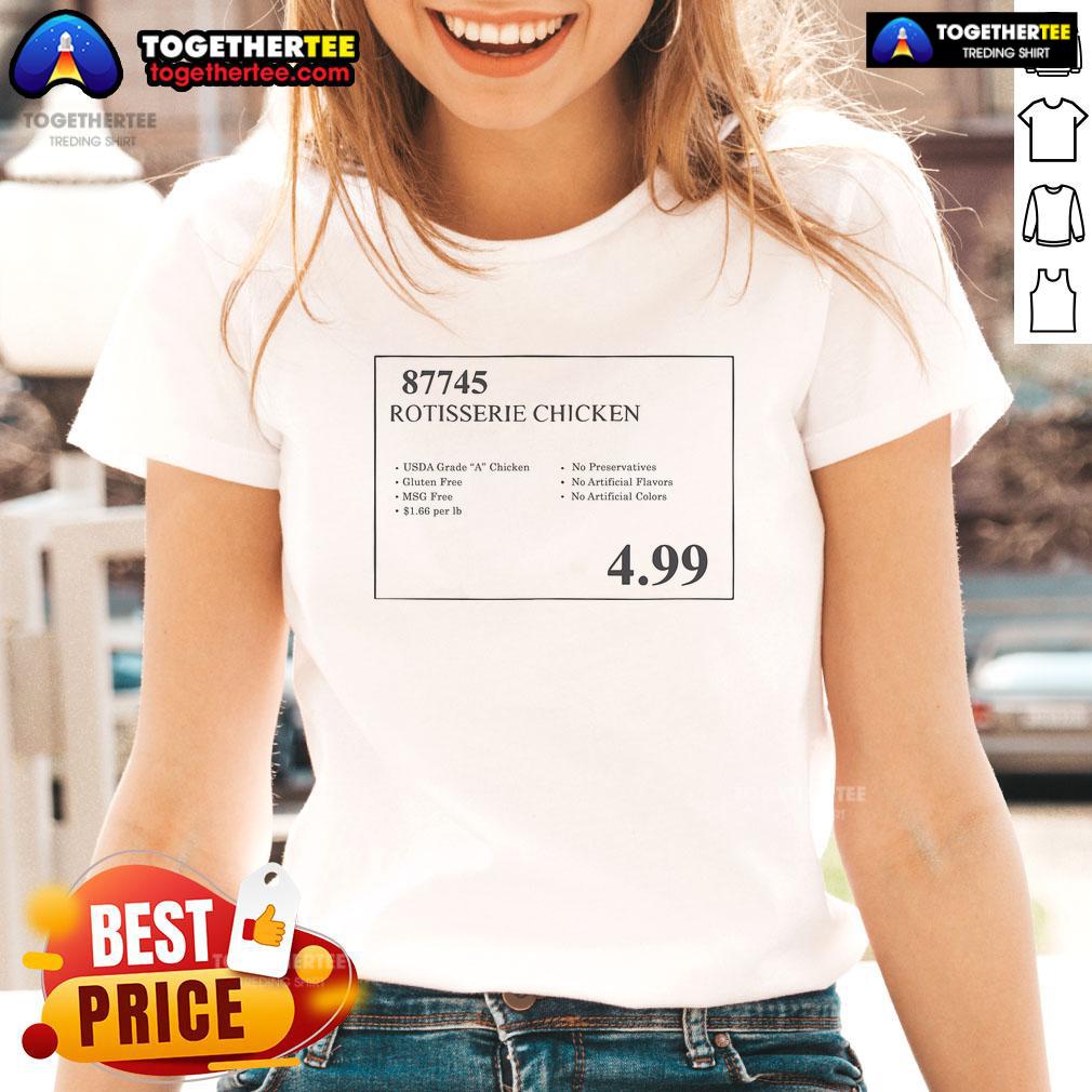 Premium 87745 Rotisserie Chicken Ladies Tee for $4.99, featuring a stylish design perfect for chicken lovers.
