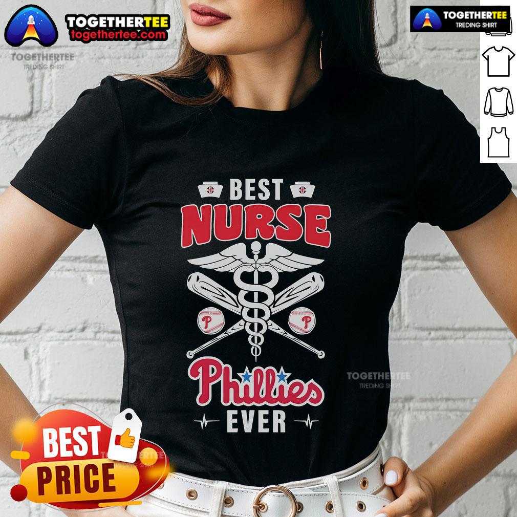 Premium Best Nurse Philadelphia Phillies Ever Ladies Tee in vibrant colors, perfect for fans and nurses alike.