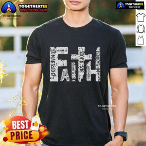 Premium Faith Bible Verse Christian Quote T-Shirt featuring inspirational text and a stylish design for believers.