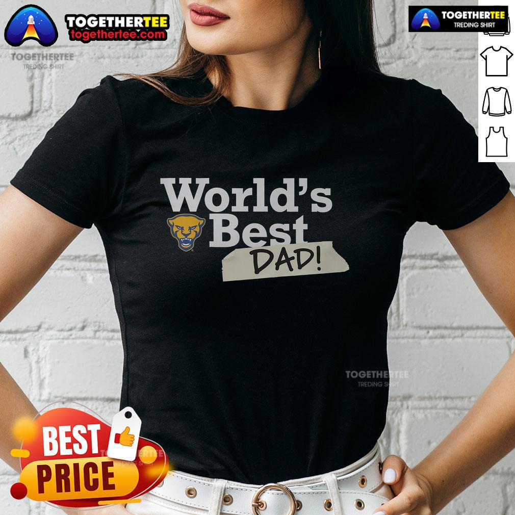 Premium Pittsburgh Panthers World's Best Dad Ladies Tee featuring stylish design and team colors, perfect for proud fans.