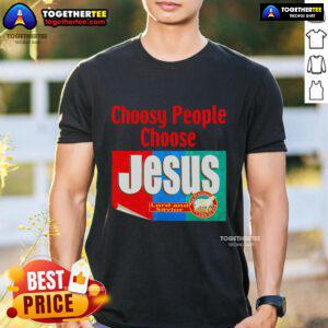 Top Choosy People Choose Jesus Retro T-Shirt featuring bold text and vintage design for faith-inspired fashion.