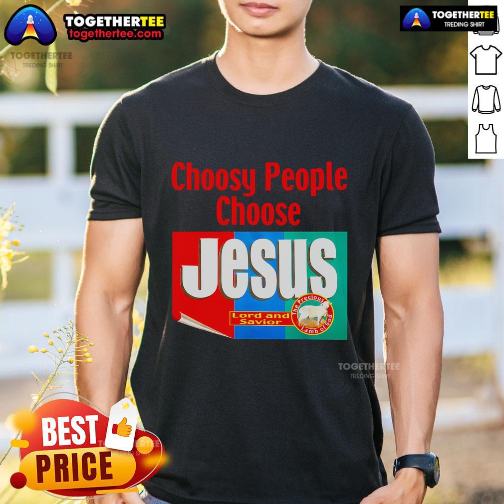 Top Choosy People Choose Jesus Retro T-Shirt featuring bold text and vintage design for faith-inspired fashion.