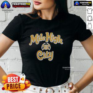 Alt Text: Top Denver Nuggets Mile High City ladies tee featuring vibrant team colors and stylish design for fans.