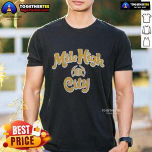 Alt Text: Stylish Top Denver Nuggets Mile High City T-Shirt featuring vibrant team colors and logo, perfect for fans.
