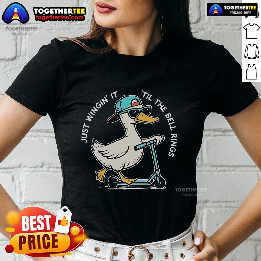 Goose-themed ladies tee celebrating the last day of school, featuring fun design 'Just Wingin' It 'Til the Bell Rings.'
