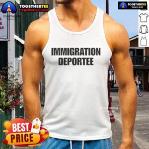 Good Vitaly Zdorovetskiy wearing an Immigration Deportee tank top, showcasing a bold graphic design and casual style.
