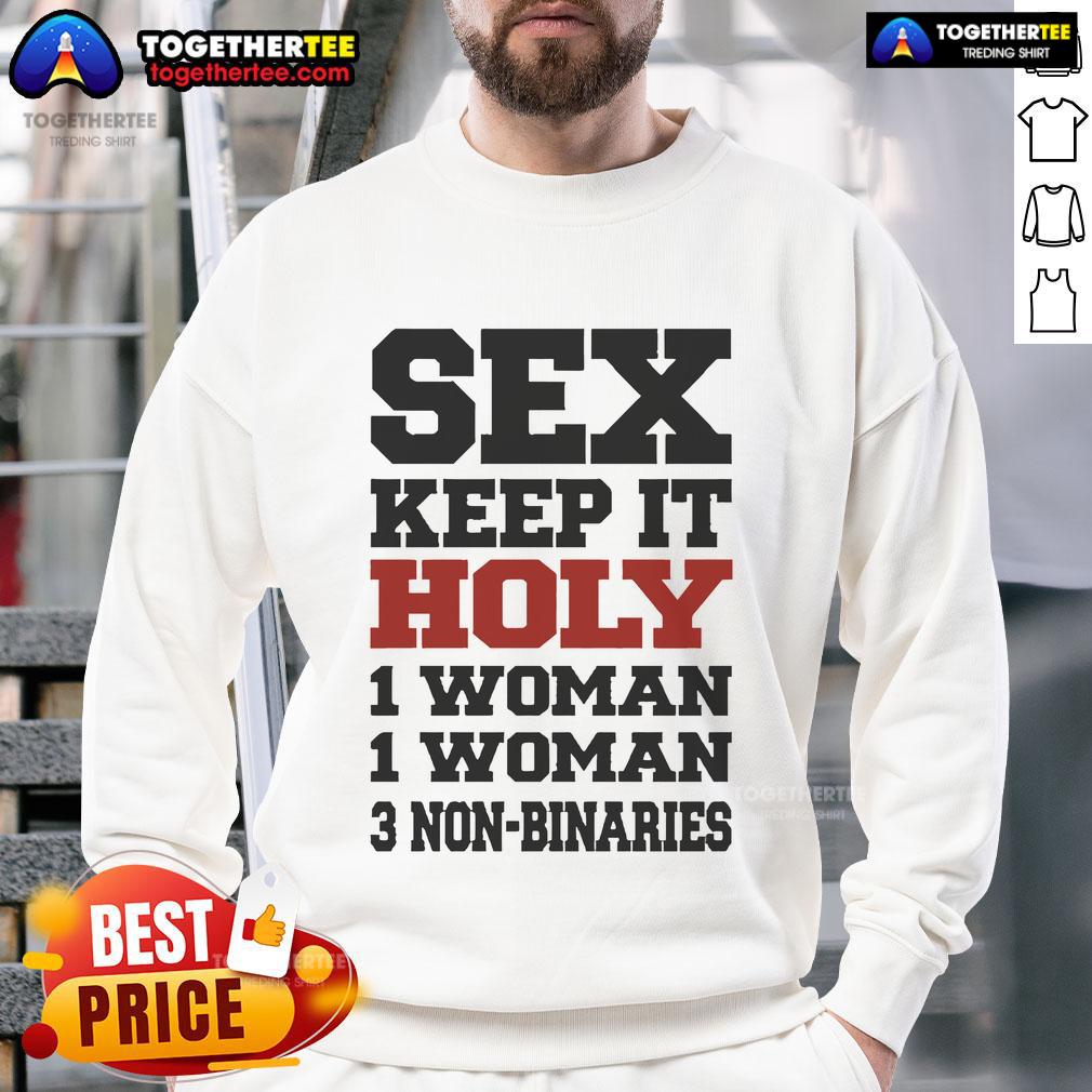 Hot Rebecca Black wearing 'Keep It Holy' sweatshirt with 1 woman and 3 non-binaries, showcasing inclusive fashion.