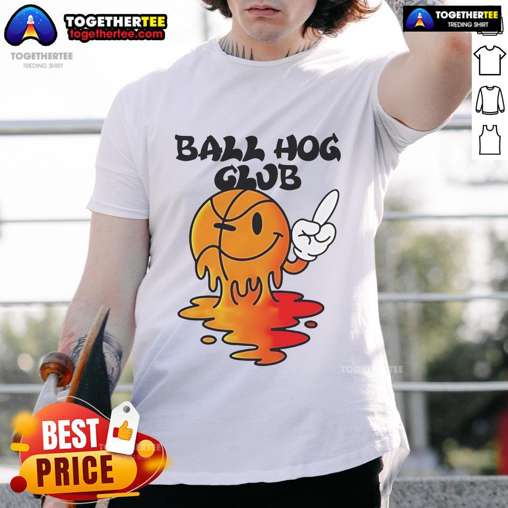 Nice Ball Hog Club Basketball T-Shirt featuring a bold graphic design, perfect for basketball enthusiasts and fans.