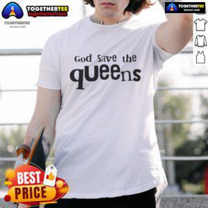 Nice God Save The Queens T-Shirt featuring a stylish design and vibrant colors perfect for fans of British culture.
