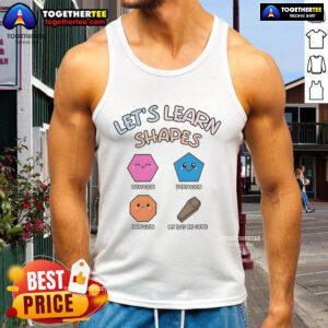 Nice Let's Learn Shapes Dad Tank Top featuring colorful geometric designs perfect for playful parenting and summer style.