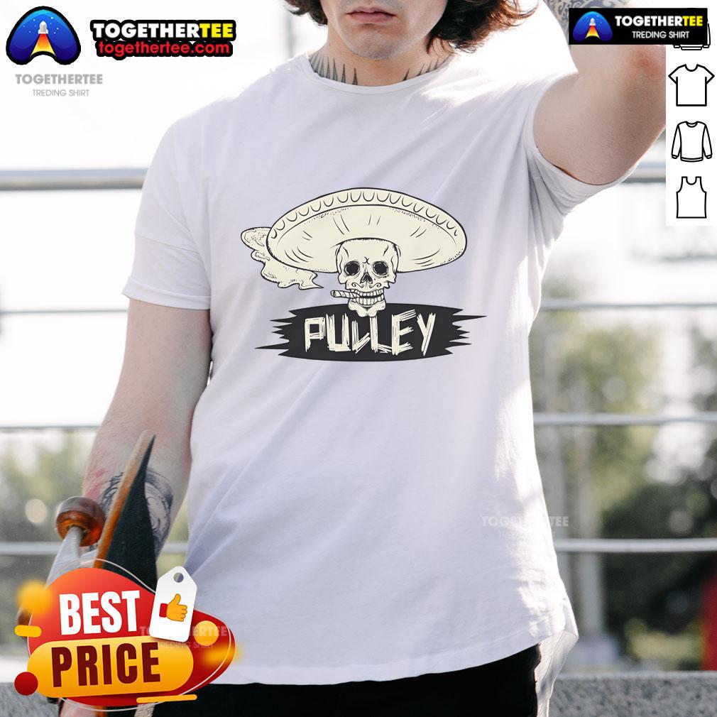 Alt Text: Official Death Sombrero Pulley T-Shirt featuring a unique design with a sombrero and pulley graphic on a black background.