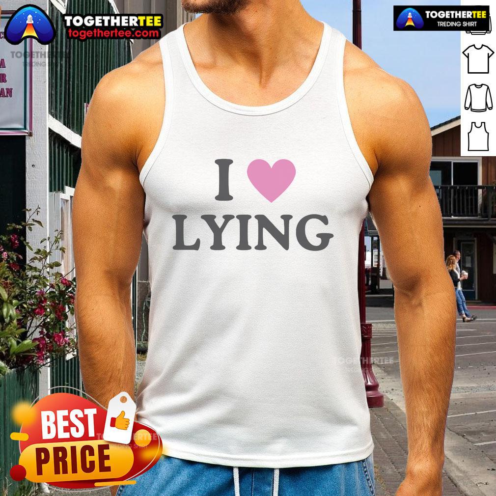 Official I Love Lying Tank Top featuring a bold design, perfect for casual wear and expressing fun personality.