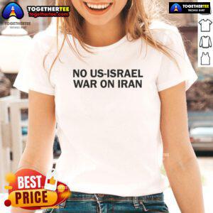Official Iran No US Israel War On Iran Ladies Tee featuring bold graphics and a strong anti-war message for women's fashion.
